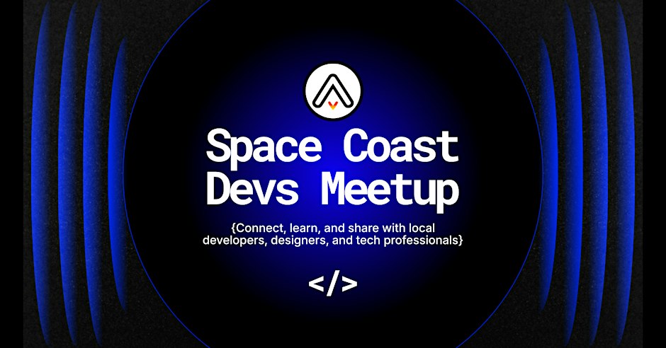 Event image for Space Coast Devs Monthly Meetup
